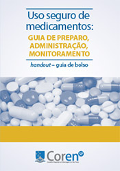 Imagem de Uso seguro de medicamentos: guia de preparo, administração, monitoramento. handout - guia de bolso