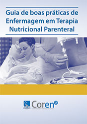 Imagem de Guia de boas práticas de enfermagem em terapia nutricional parenteral